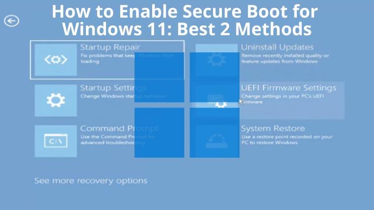 So aktivieren Sie Secure Boot für Windows 11: Die beiden besten Methoden