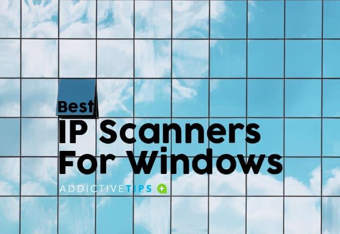 2021年のWindows用の8つの最高のIPスキャナー