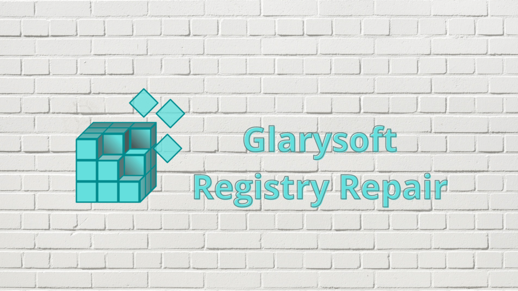 Glarysoft Registry Repair (REVIEW): Wie benutzt man es, ist es sicher? Glarysoft Registry Repair (REVIEW): Wie benutzt man es, ist es sicher?